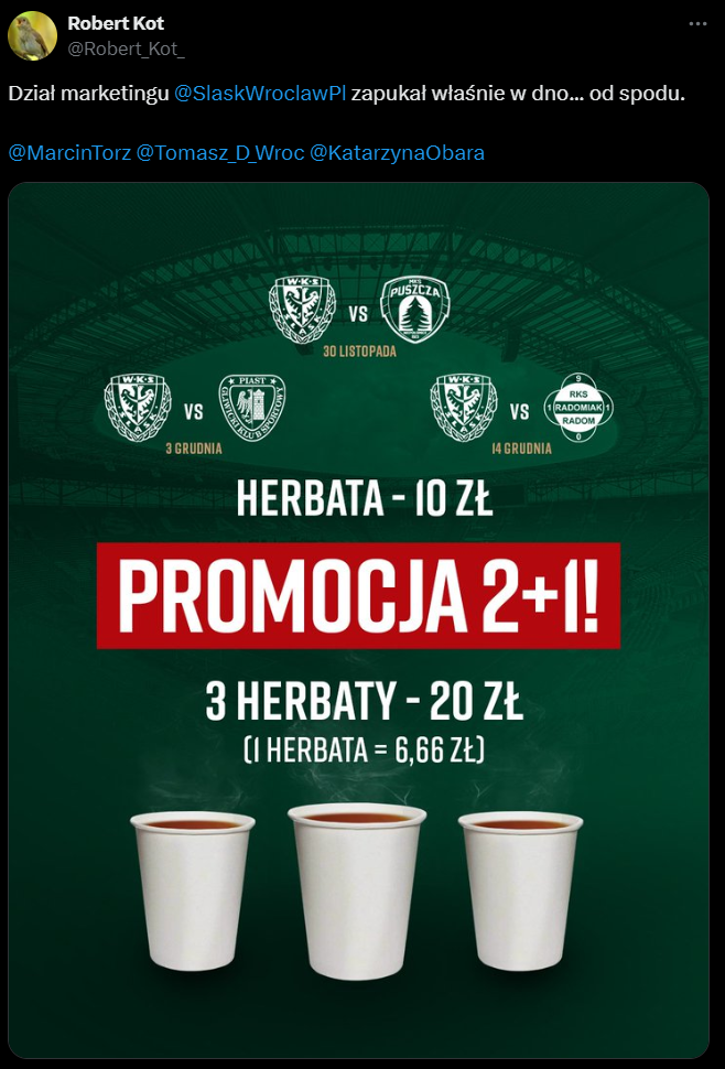 Oto ''PROMOCJA'' na HERBATĘ na stadionie Śląska xD